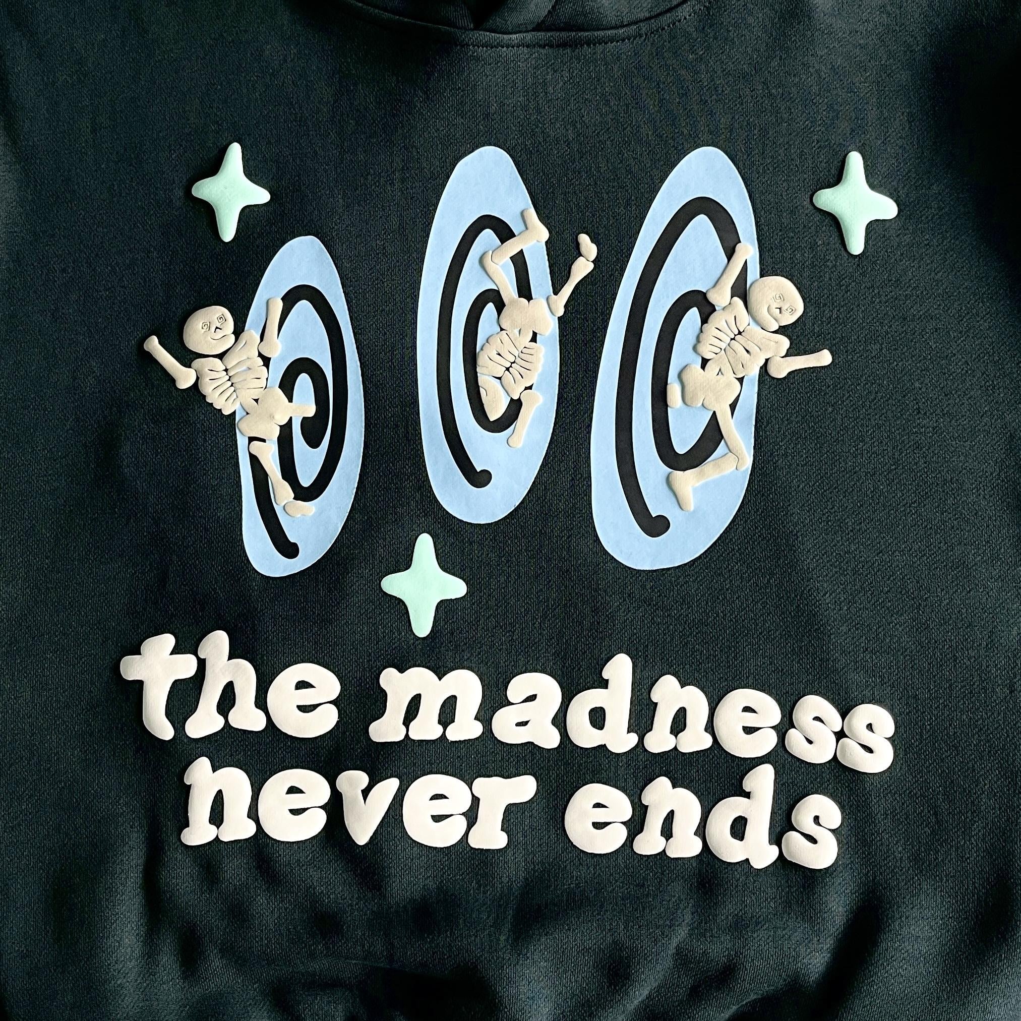 Broken P The Madness Never Ends Hoodie